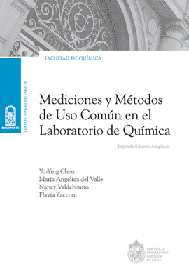 MEDICIONES Y METODOS DE USO COMUN EN EL LABORATORIO DE QUIMICA 2ED