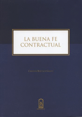 BUENA FE CONTRACTUAL, LA