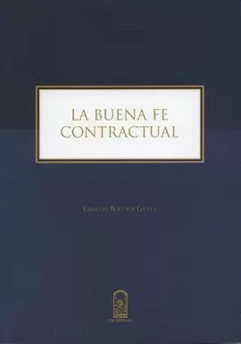 BUENA FE CONTRACTUAL, LA