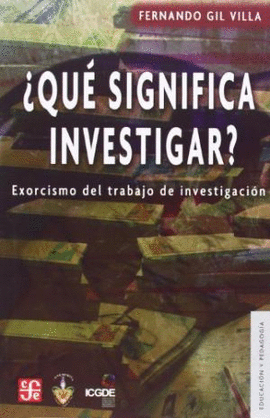 QUE SIGNIFICA INVESTIGAR?