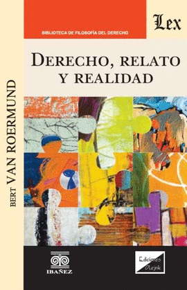 DERECHO, RELATO Y REALIDAD