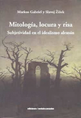 MITOLOGIA, LOCURA Y RISA