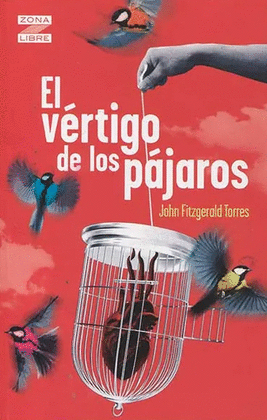 EL VÉRTIGO DE LOS PÁJAROS