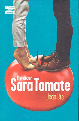 ME DICEN SARA TOMATE - ZONA LIBRE