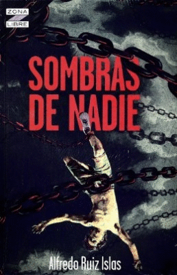 SOMBRAS DE NADIE