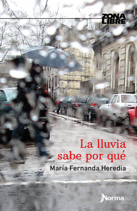 LA LLUVIA SABE POR QUE