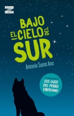 BAJO EL CIELO DEL SUR