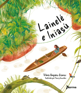 LAINELÉ E INIASÚ