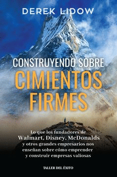 CONSTRUYENDO SOBRE CIMIENTOS FIRMES