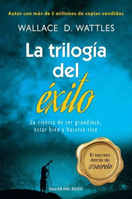 LA TRILOGÍA DEL ÉXITO