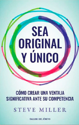 SE ORIGINAL Y UNICO
