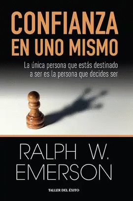CONFIANZA EN UNO MISMO