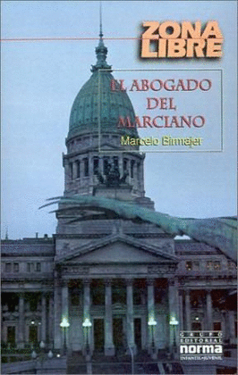 EL ABOGADO DEL MARCIANO - ZONA LIBRE