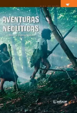 AVENTURAS NEOLÍTICAS