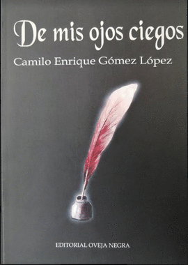DE MIS OJOS CIEGOS