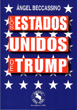 LOS ESTADOS UNIDOS DE TRUMP