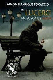 UN LUCERO EN BUSCA DE AMOR