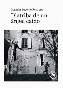 DIATRIBA DE UN ÁNGEL CAÍDO