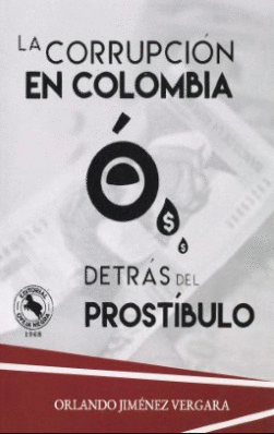 LA CORRUPCION EN COLOMBIA