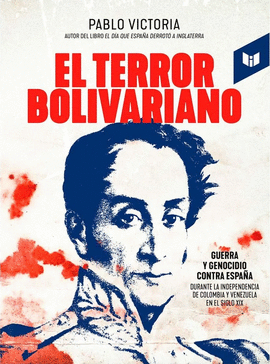 EL TERROR BOLIVARIANO