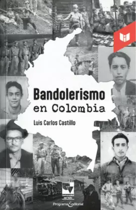 BANDOLERISMO EN COLOMBIA