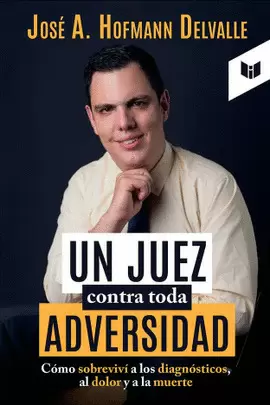UN JUEZ CONTRA TODA ADVERSIDAD