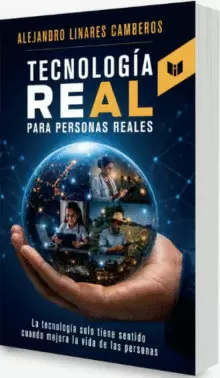 TECNOLOGÍA REAL PARA PERSONAS REALES