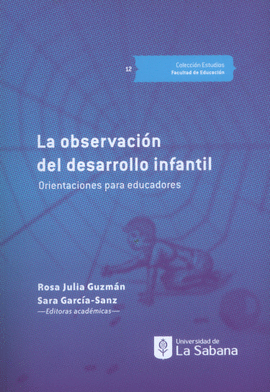 LA OBSERVACIÓN DEL DESARROLLO INFANTIL