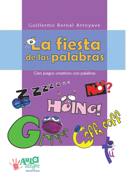 LA FIESTA DE LAS PALABRAS