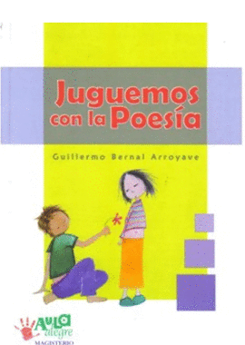 JUGUEMOS CON LA POESÍA