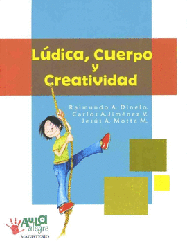 LUDICA Y CREATIVIDAD