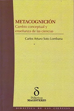 METACOGNICION CAMBIO CONCEPTUAL Y ENSEÑANZA