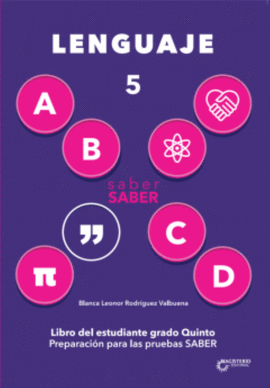 SABER SABER LENGUAJE 5 GRADO 5 LIBRO DEL ESTUDIANTE