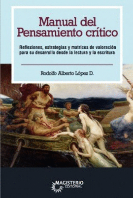 MANUAL DEL PENSAMIENTO CRÍTICO