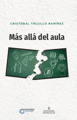 MÁS ALLÁ DEL AULA