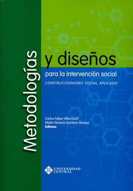 METODOLOGÍAS Y DISEÑOS PARA LA INTERVENCIÓN SOCIAL