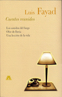 CUENTOS REUNIDOS - LOS SONIDOS DEL FUEGO, OLOR DE LLUVIA, UNA LECCION DE LA VIDA