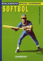 REGLAMENTO OFICIAL ILUSTRADO-SOFTBOL