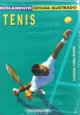 REGLAMENTO OFICIAL ILUSTRADO-TENIS