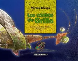 CANTAS DE GRILLO, LAS