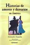 HISTORIAS DE AMORES Y DESVARIOS EN AMERICA