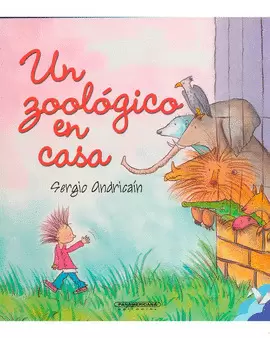 UN ZOOLÓGICO EN CASA