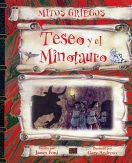 TESEO Y EL MINOTAURO - MITOS GRIEGOS