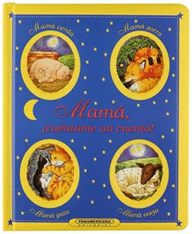 MAMÁ CUÉNTAME UN CUENTO