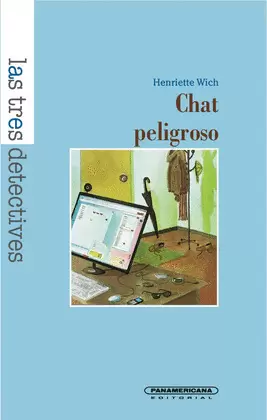 CHAT PELIGROSO - LOS TRES DETECTIVES