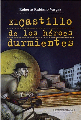 CASTILLO DE LOS HEROES DURMIENTES, EL