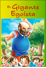 GIGANTE EGOISTA, EL - BIBLIOTECA DEL CUENTO