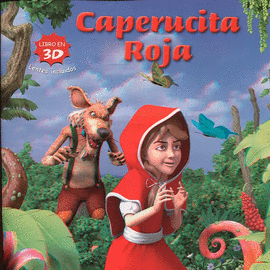 CAPERUCITA ROJA, 3D