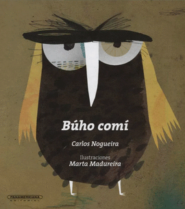 BÚHO COMÍ