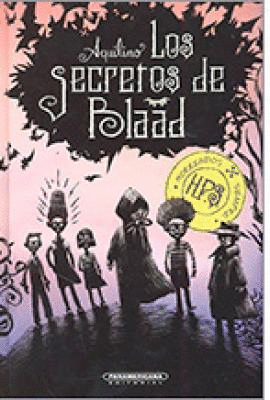LOS SECRETOS DE BLAAD - HORRENDOS POR SIEMPRE #2